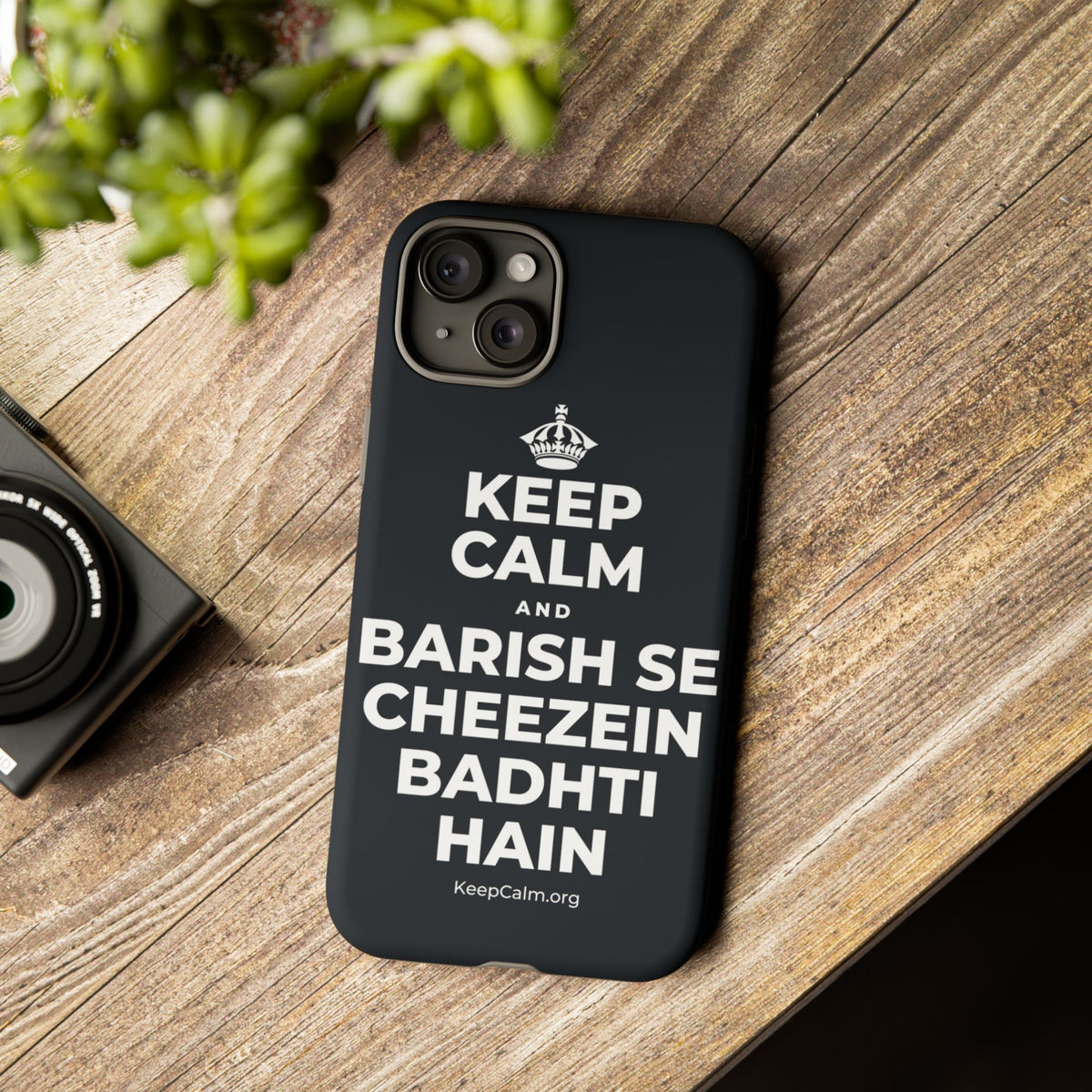 KEEP CALM AND BARISH SE CHEEZEIN BADHTI HAIN Phone Case (Dark)