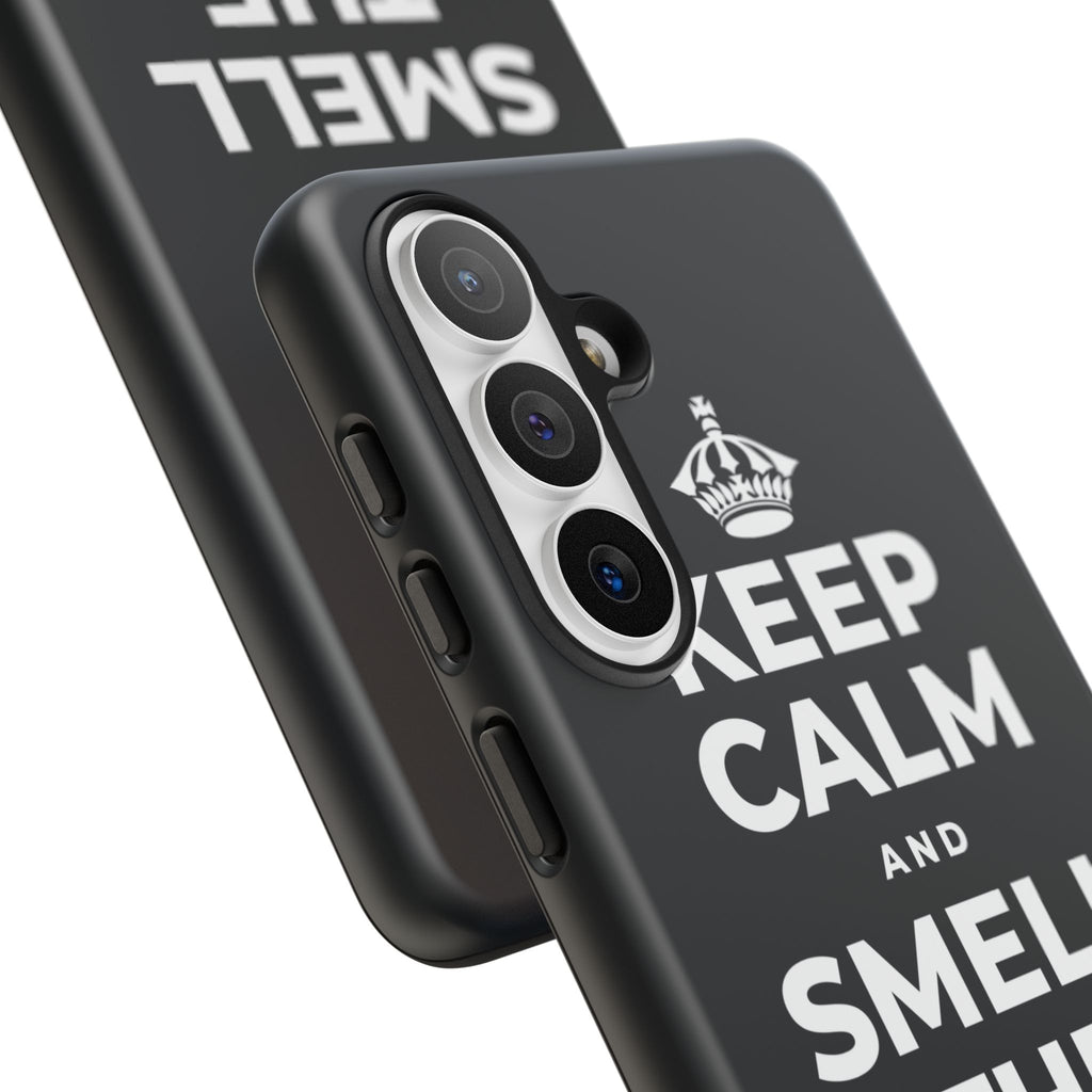 KEEP CALM AND SMELL THE FRESH AIR Phone Case (Dark)