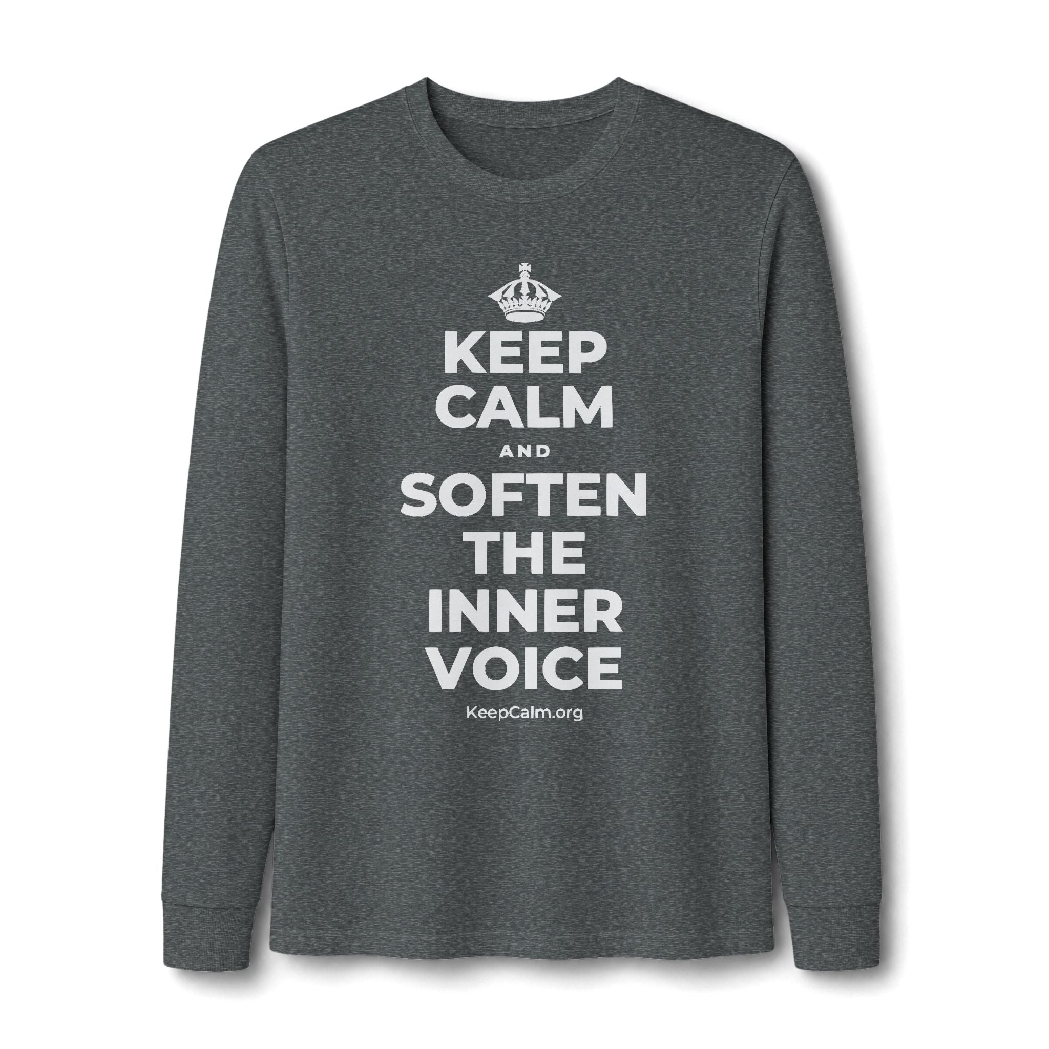 KEEP CALM AND SOFTEN THE INNER VOICE Long Sleeve Tee