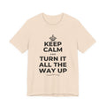 KEEP CALM AND TURN IT ALL THE WAY UP T-Shirt (Soft Cream–Heather Mauve)