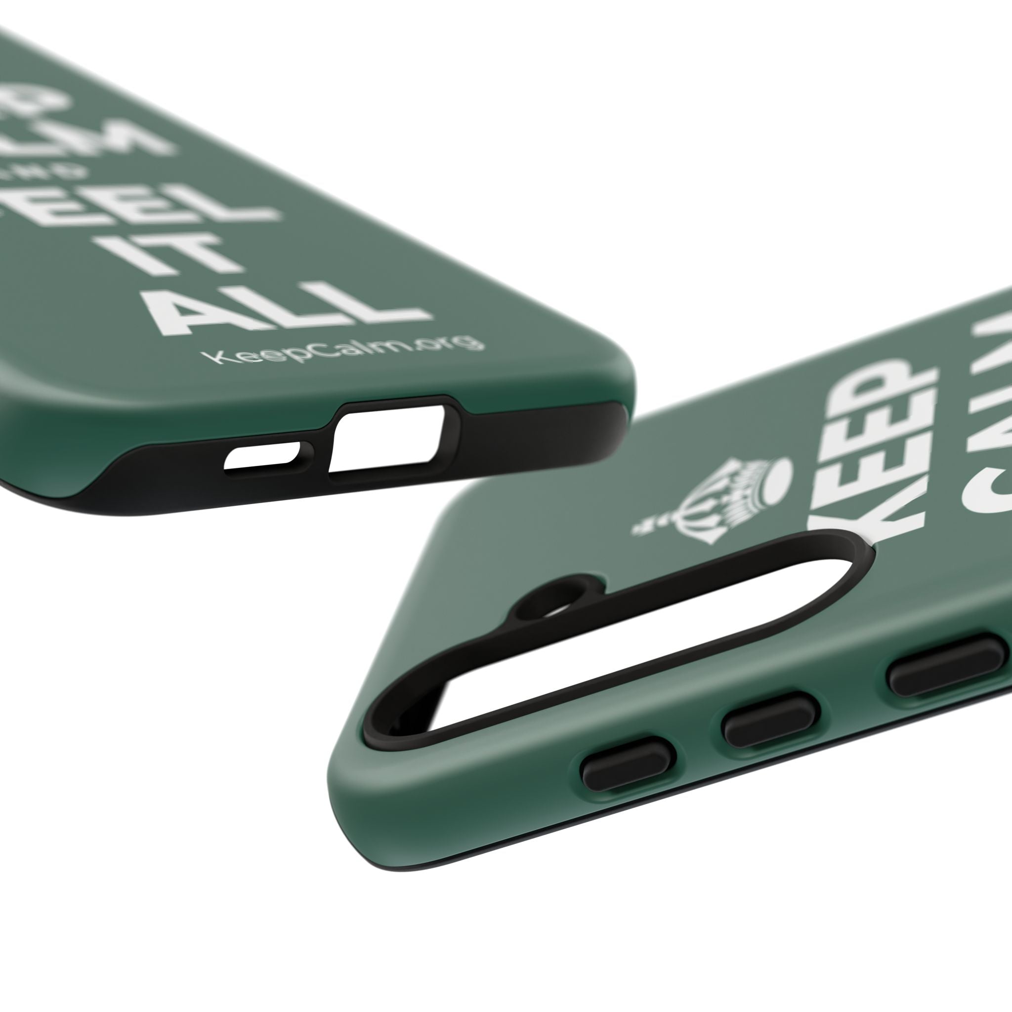 KEEP CALM AND FEEL IT ALL Phone Case
