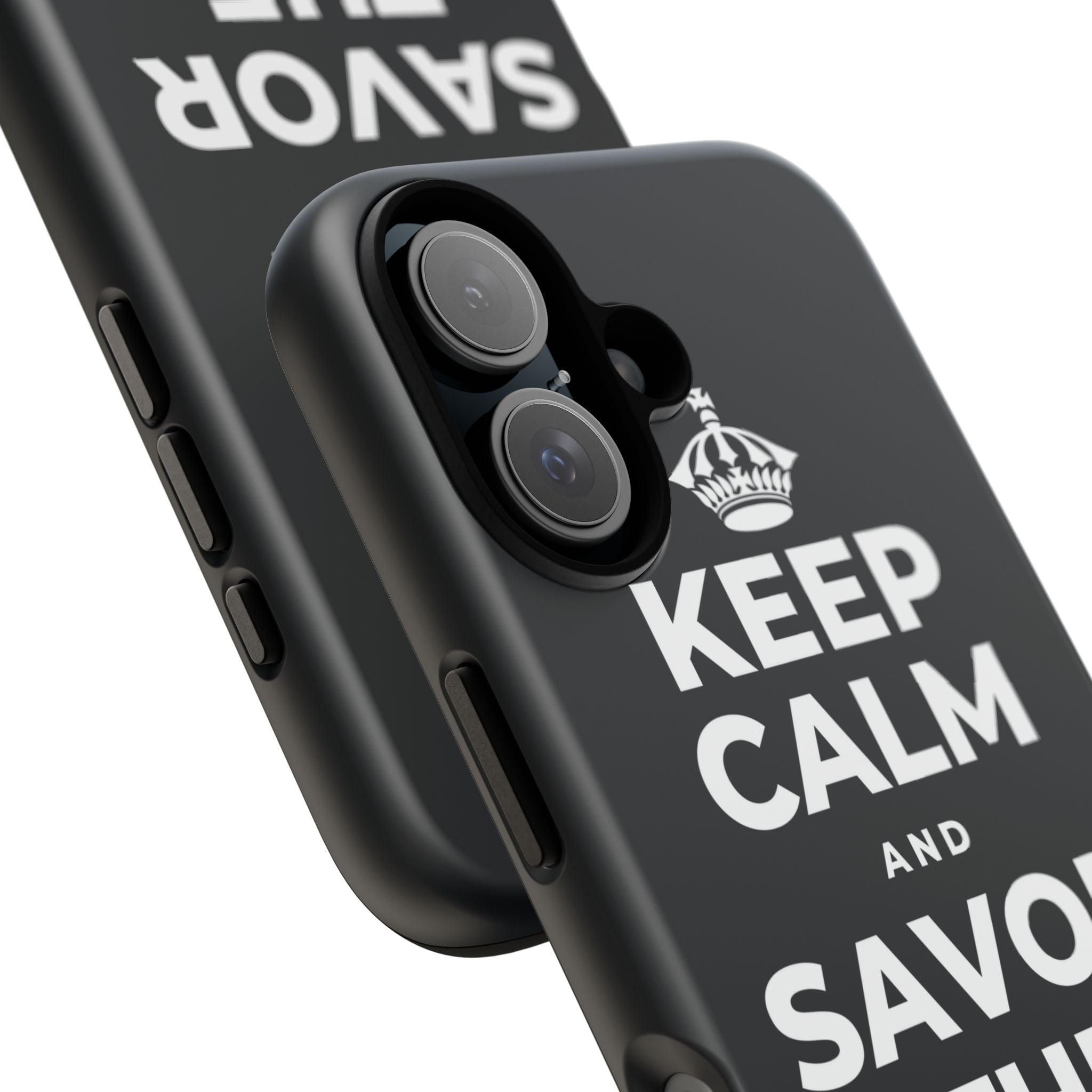 KEEP CALM AND SAVOR THE SMALL JOYS Phone Case (Dark)