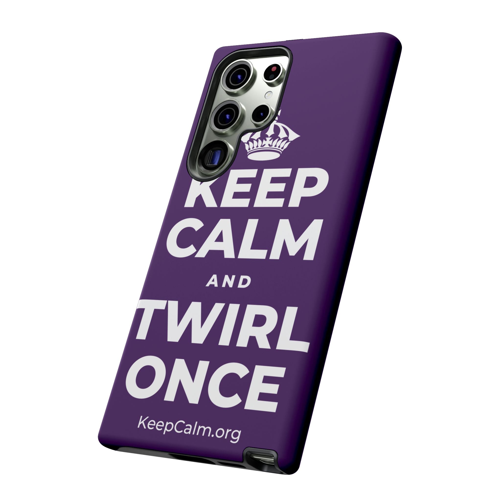 KEEP CALM AND TWIRL ONCE Phone Case