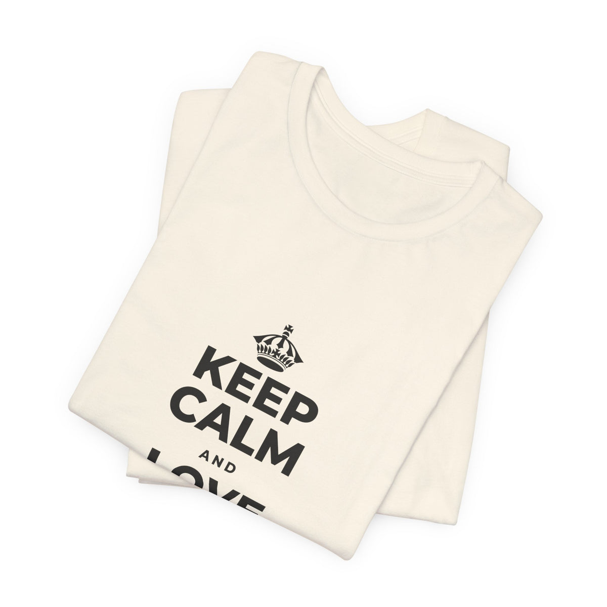 KEEP CALM AND LOVE WITHOUT POSSESSION T-Shirt (White–Asphalt)