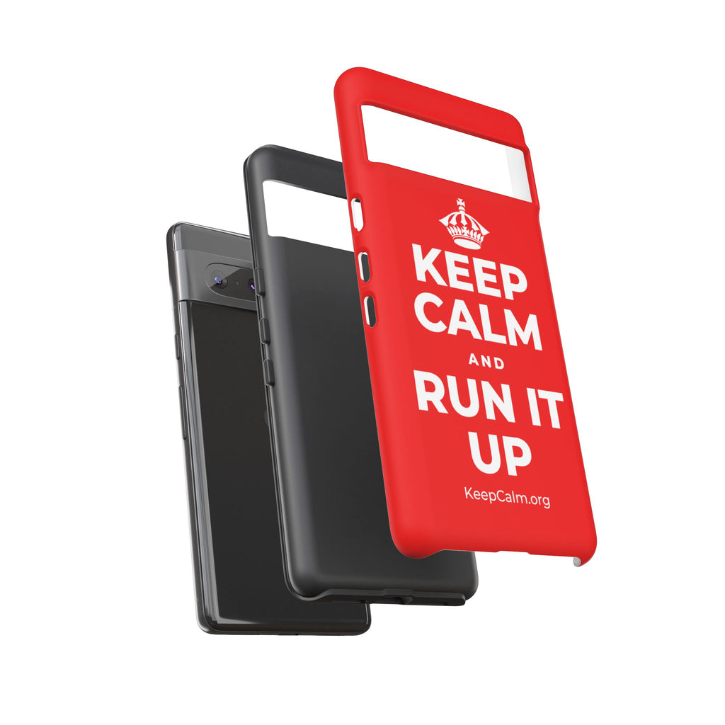 KEEP CALM AND RUN IT UP Phone Case