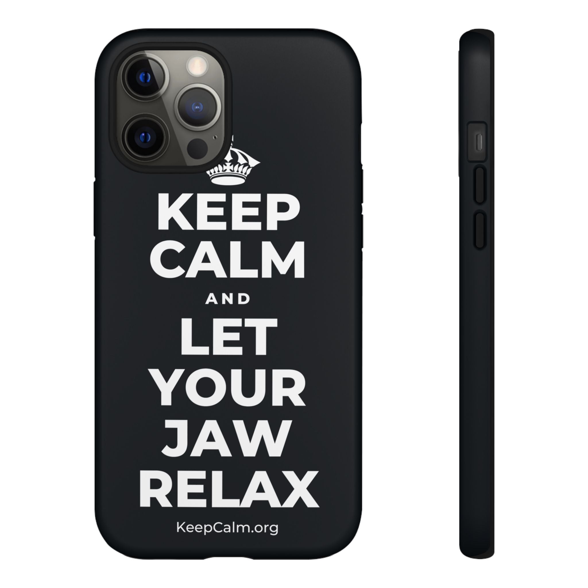 KEEP CALM AND LET YOUR JAW RELAX Phone Case (Dark)