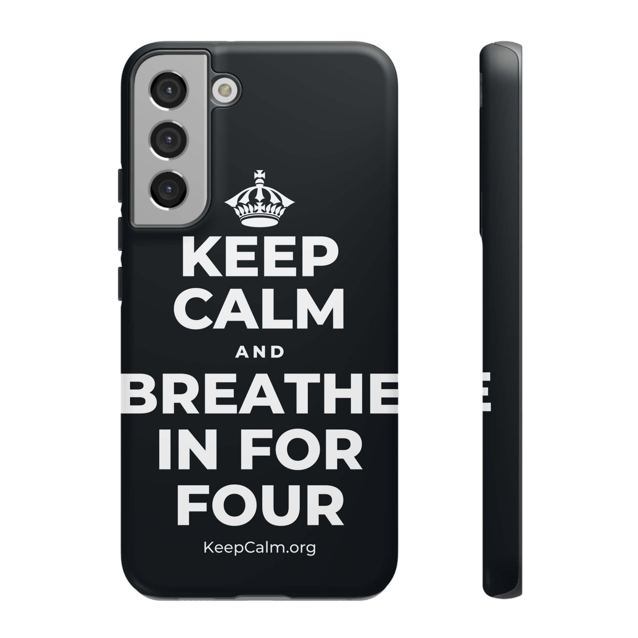 KEEP CALM AND BREATHE IN FOR FOUR Phone Case (Dark)