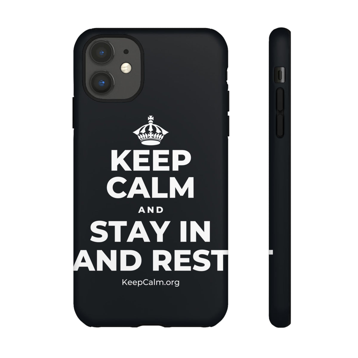 KEEP CALM AND STAY IN AND REST Phone Case (Dark)