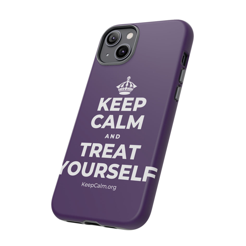 KEEP CALM AND TREAT YOURSELF Phone Case