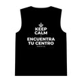 KEEP CALM Y ENCUENTRA TU CENTRO Tank Top