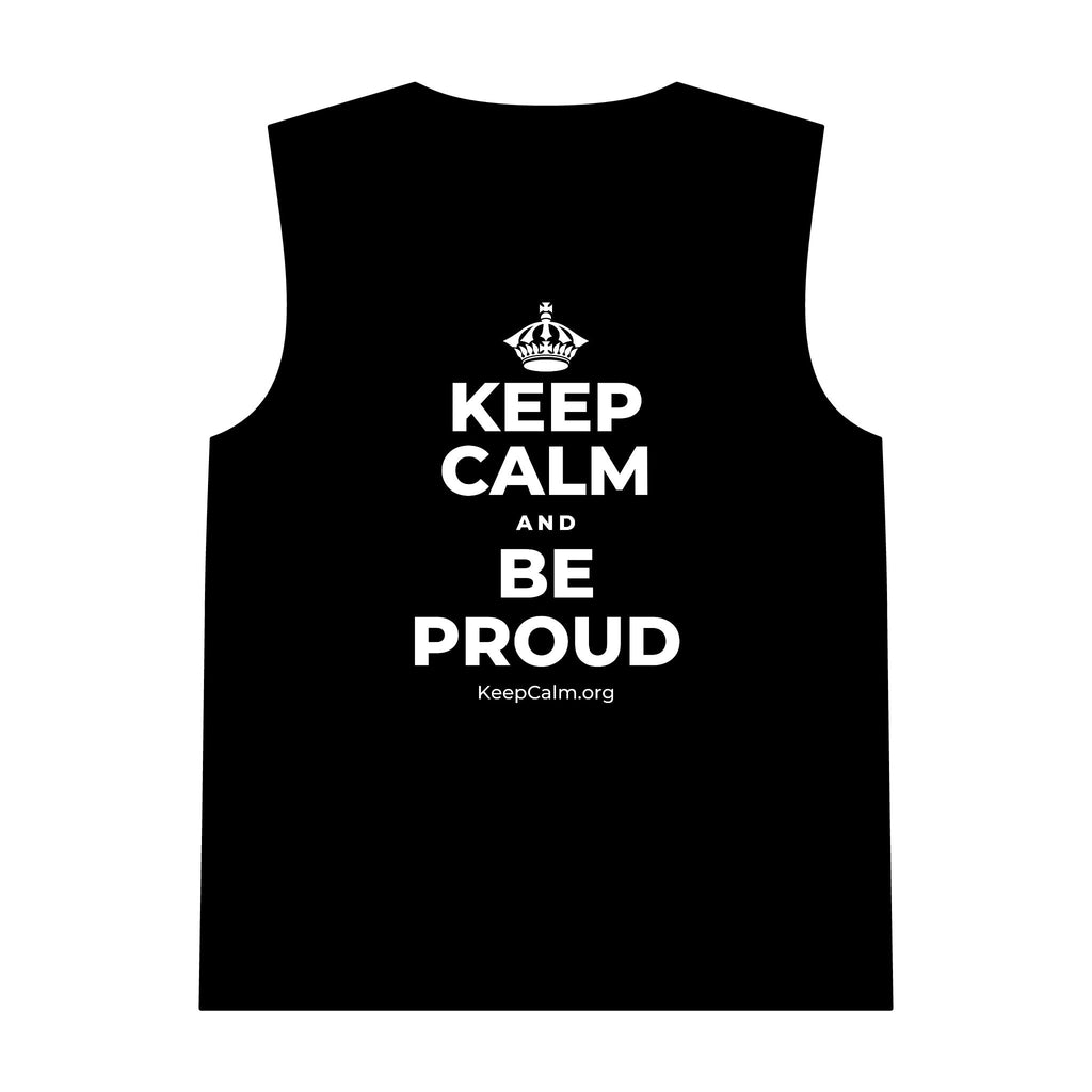 KEEP CALM AND BE PROUD Tank Top