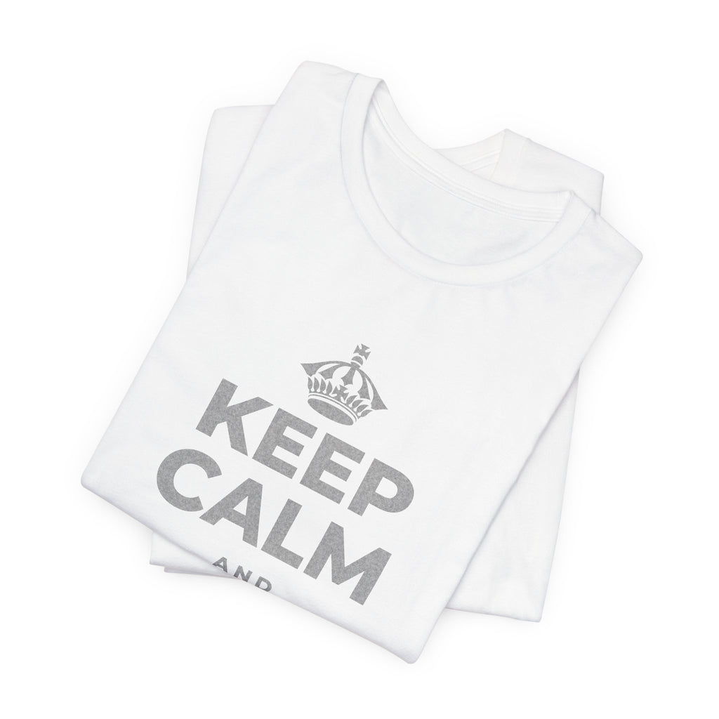 KEEP CALM AND DECIDE IT ONCE T-Shirt (White–Asphalt)