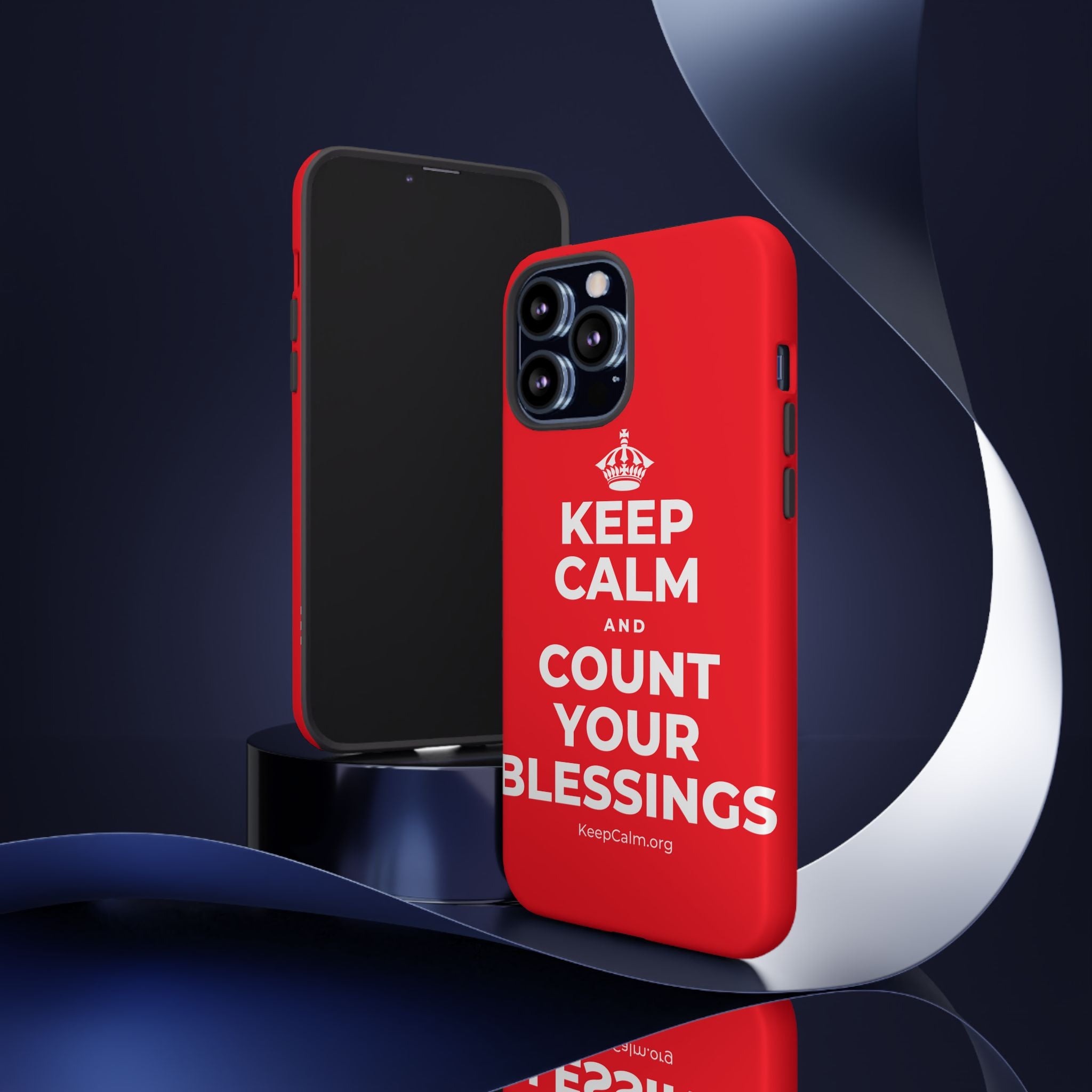 KEEP CALM AND COUNT YOUR BLESSINGS Phone Case