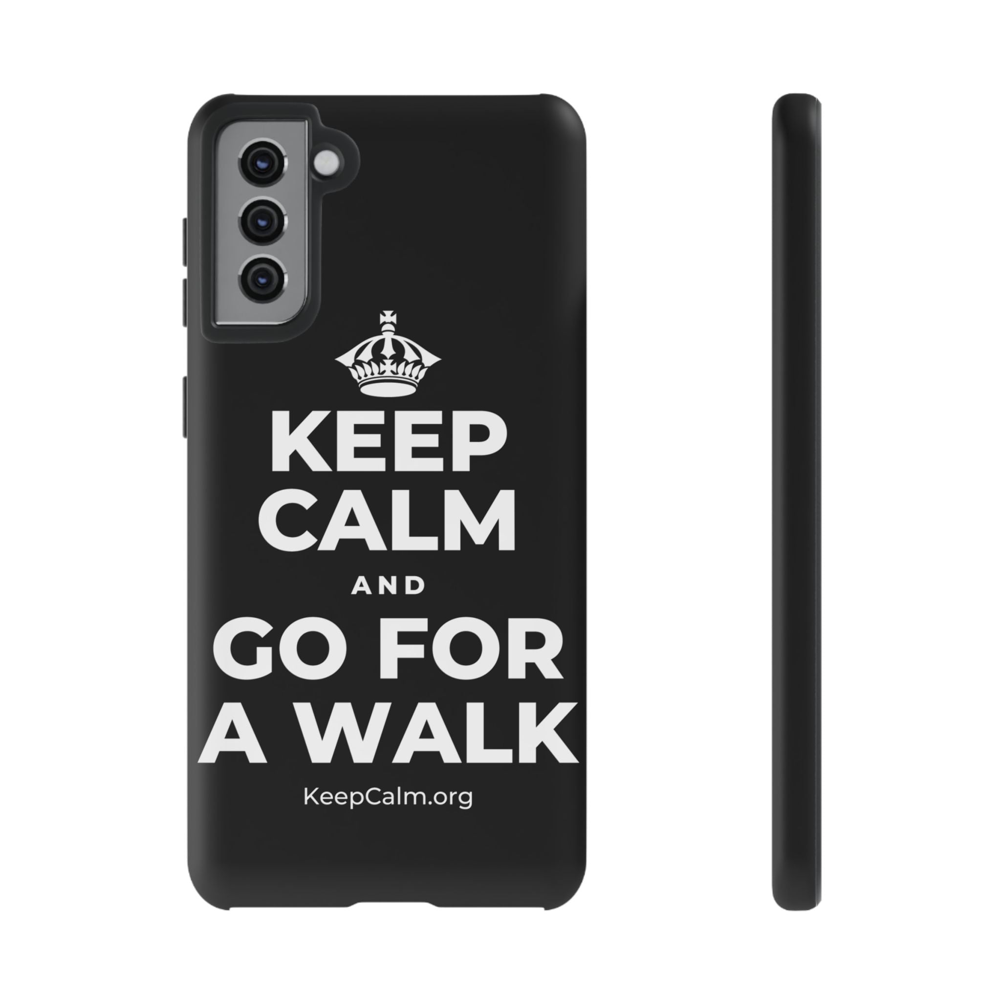 KEEP CALM AND GO FOR A WALK Phone Case