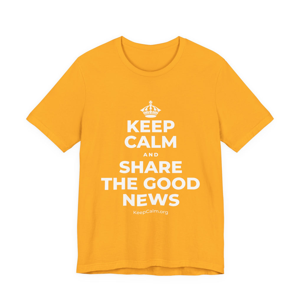 KEEP CALM AND SHARE THE GOOD NEWS T-Shirt (Baby Blue–Silver)