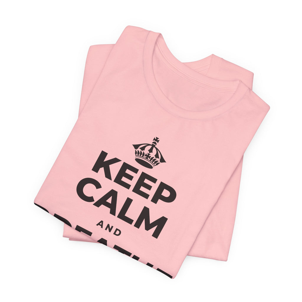 KEEP CALM AND BREATHE IN FOR FOUR T-Shirt (White–Asphalt)