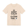 KEEP CALM AND CLOSE THE 💻 T-Shirt (Soft Cream–Heather Mauve)