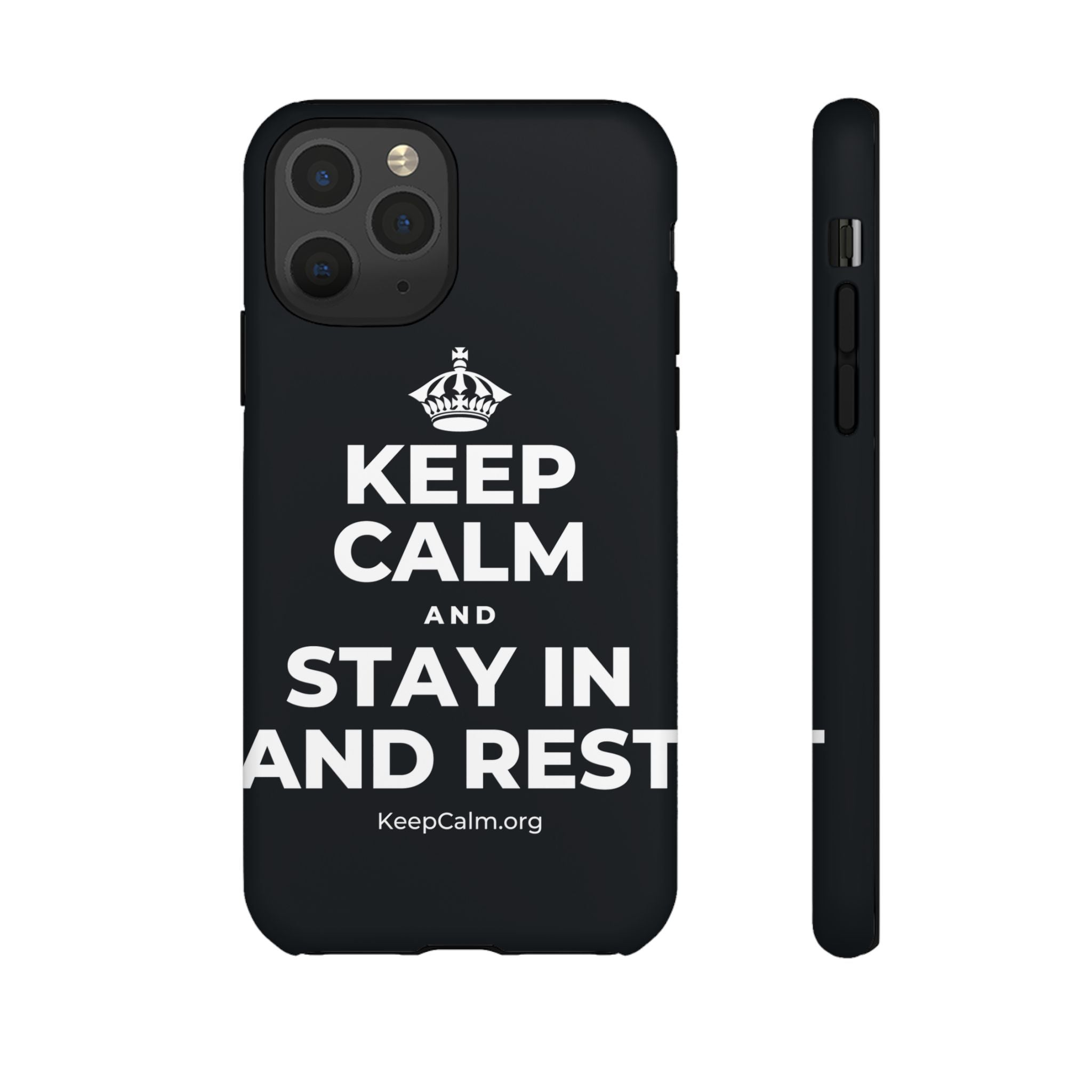 KEEP CALM AND STAY IN AND REST Phone Case (Dark)