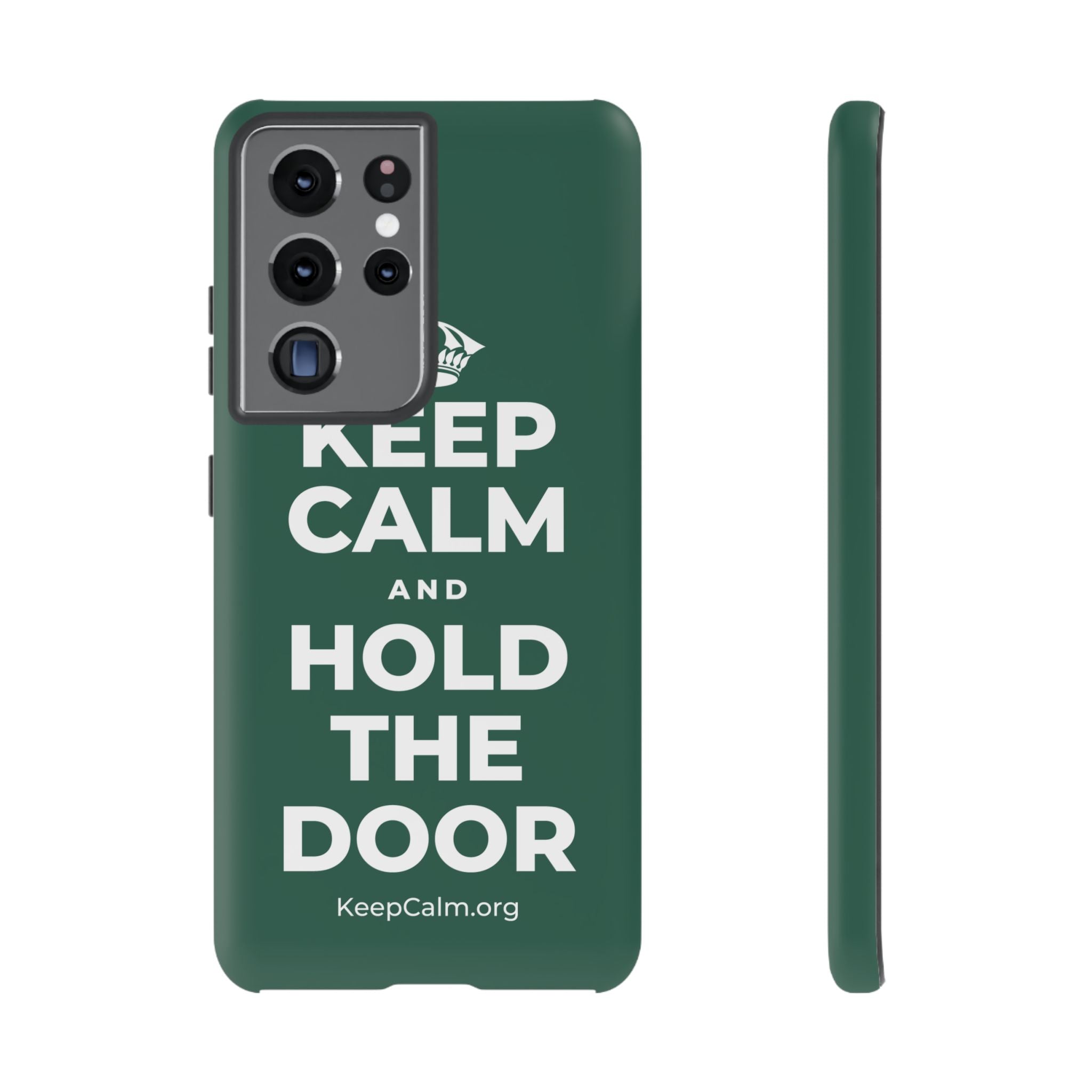 KEEP CALM AND HOLD THE DOOR Phone Case