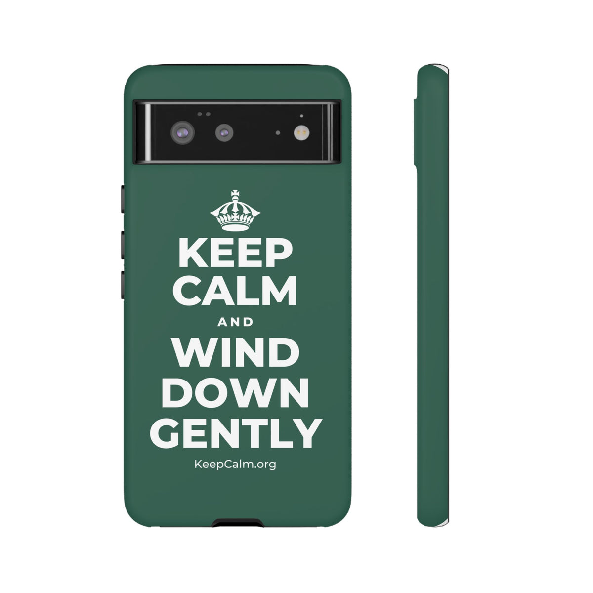 KEEP CALM AND WIND DOWN GENTLY Phone Case