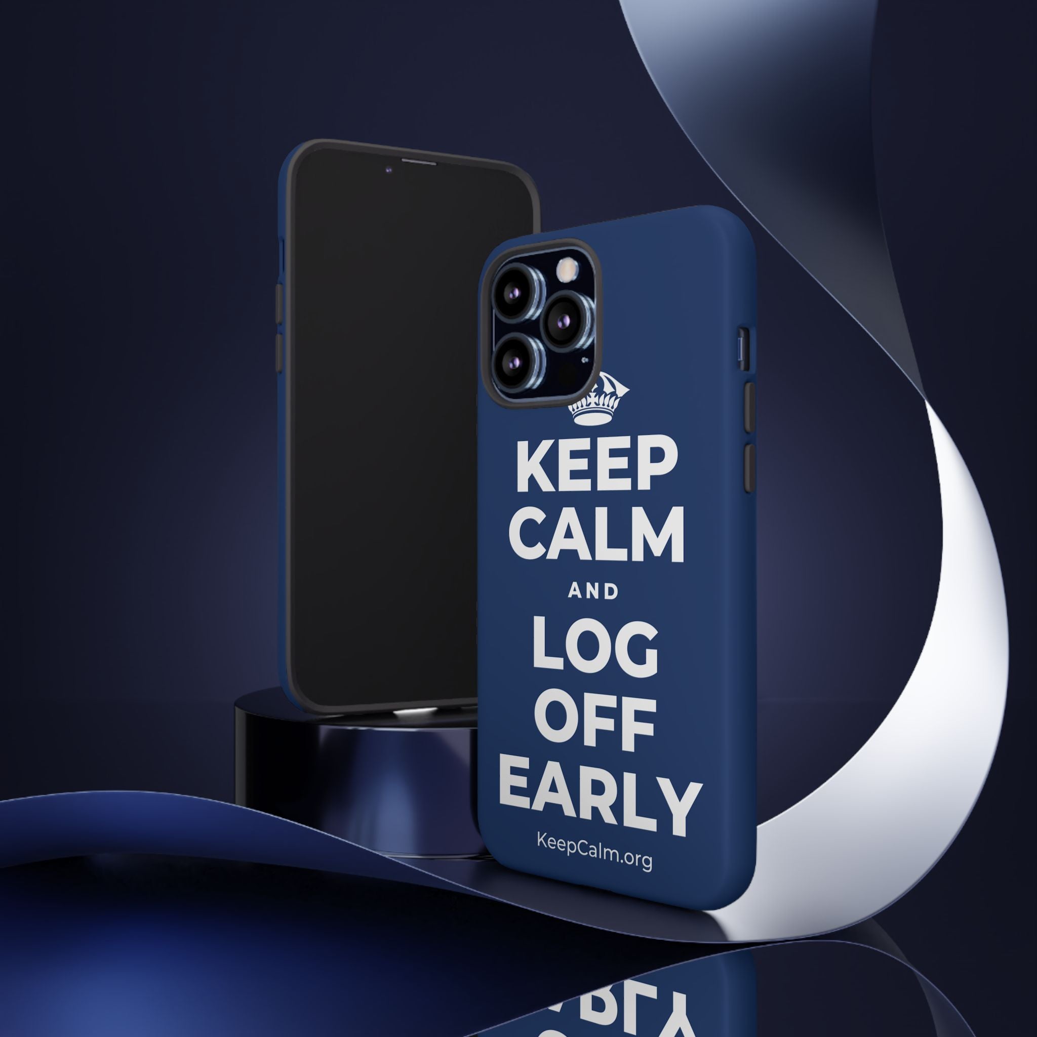 KEEP CALM AND LOG OFF EARLY Phone Case