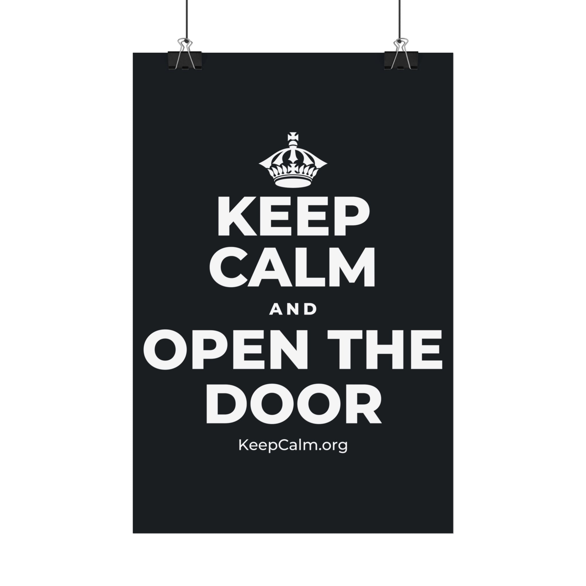 KEEP CALM AND OPEN THE DOOR Satin Poster (Dark)