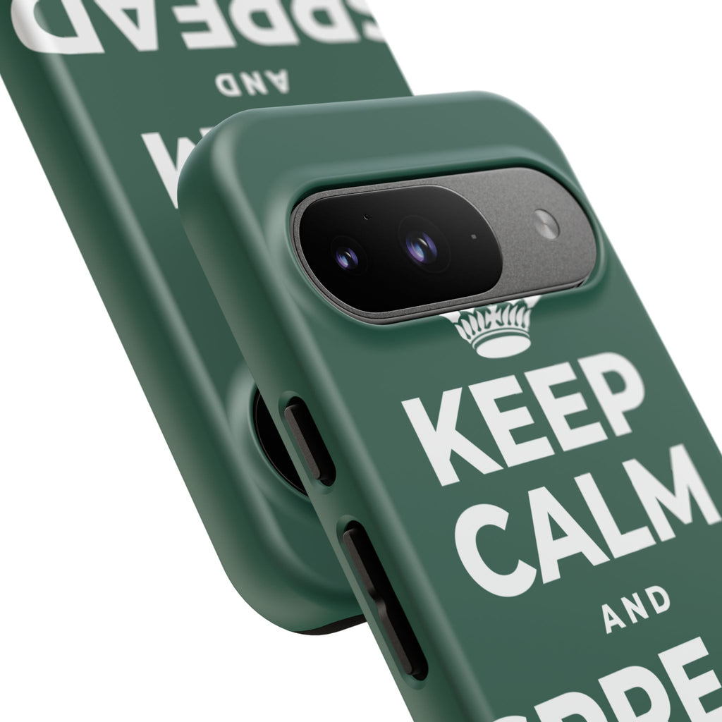 KEEP CALM AND SPREAD SOME JOY Phone Case