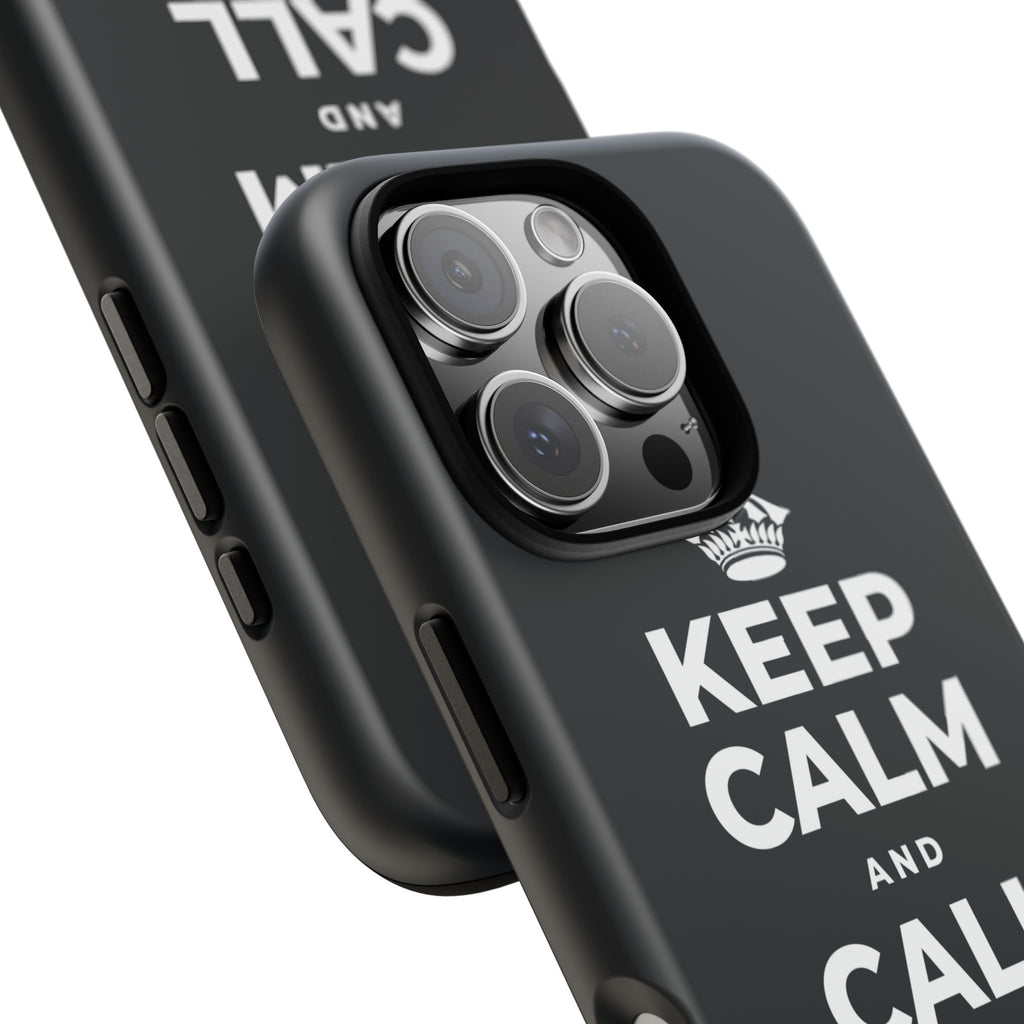 KEEP CALM AND CALL YOUR PEOPLE Phone Case (Dark)