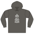 KEEP CALM AND DO A HAPPY LITTLE DANCE Organic Hoodie Tee