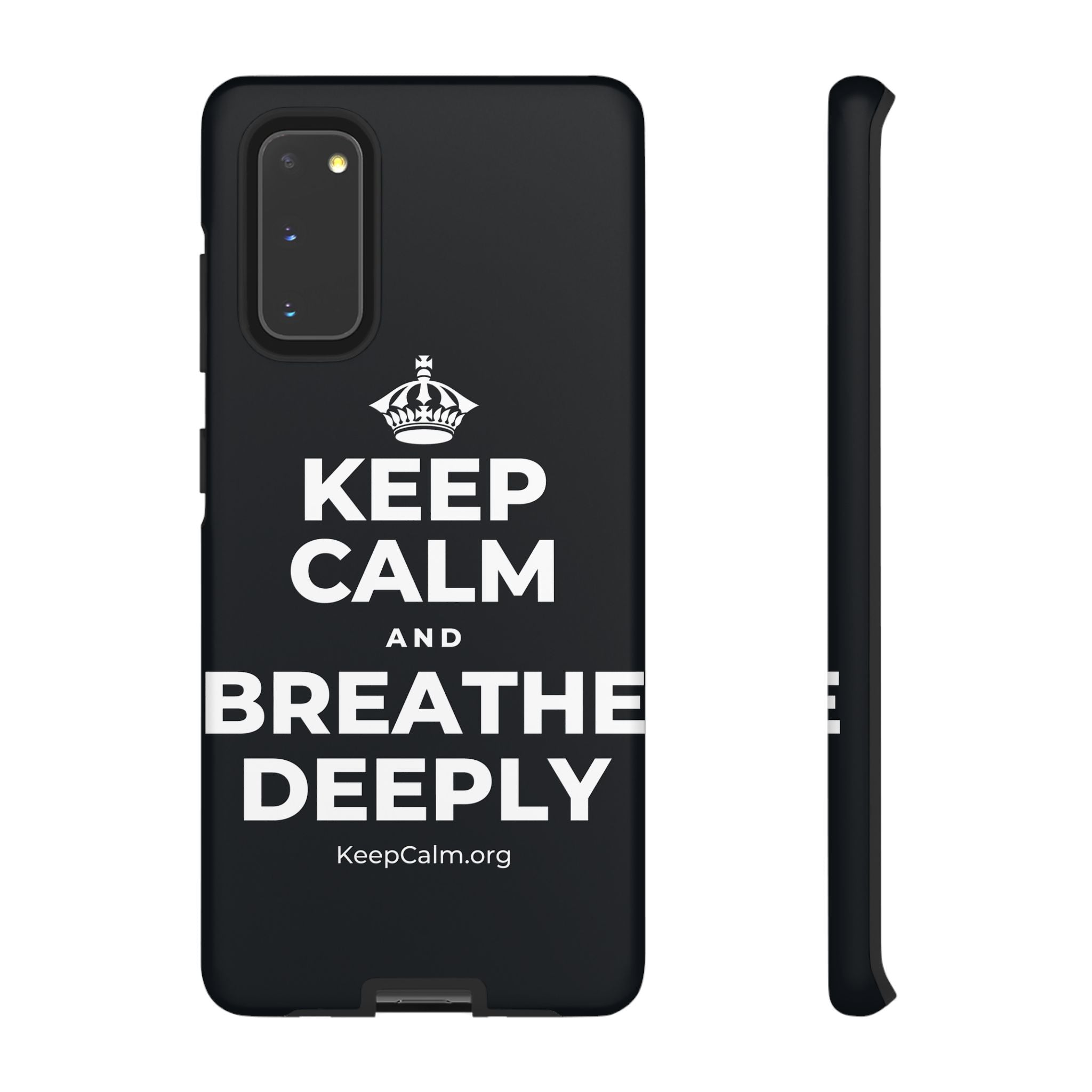 KEEP CALM AND BREATHE DEEPLY Phone Case (Dark)