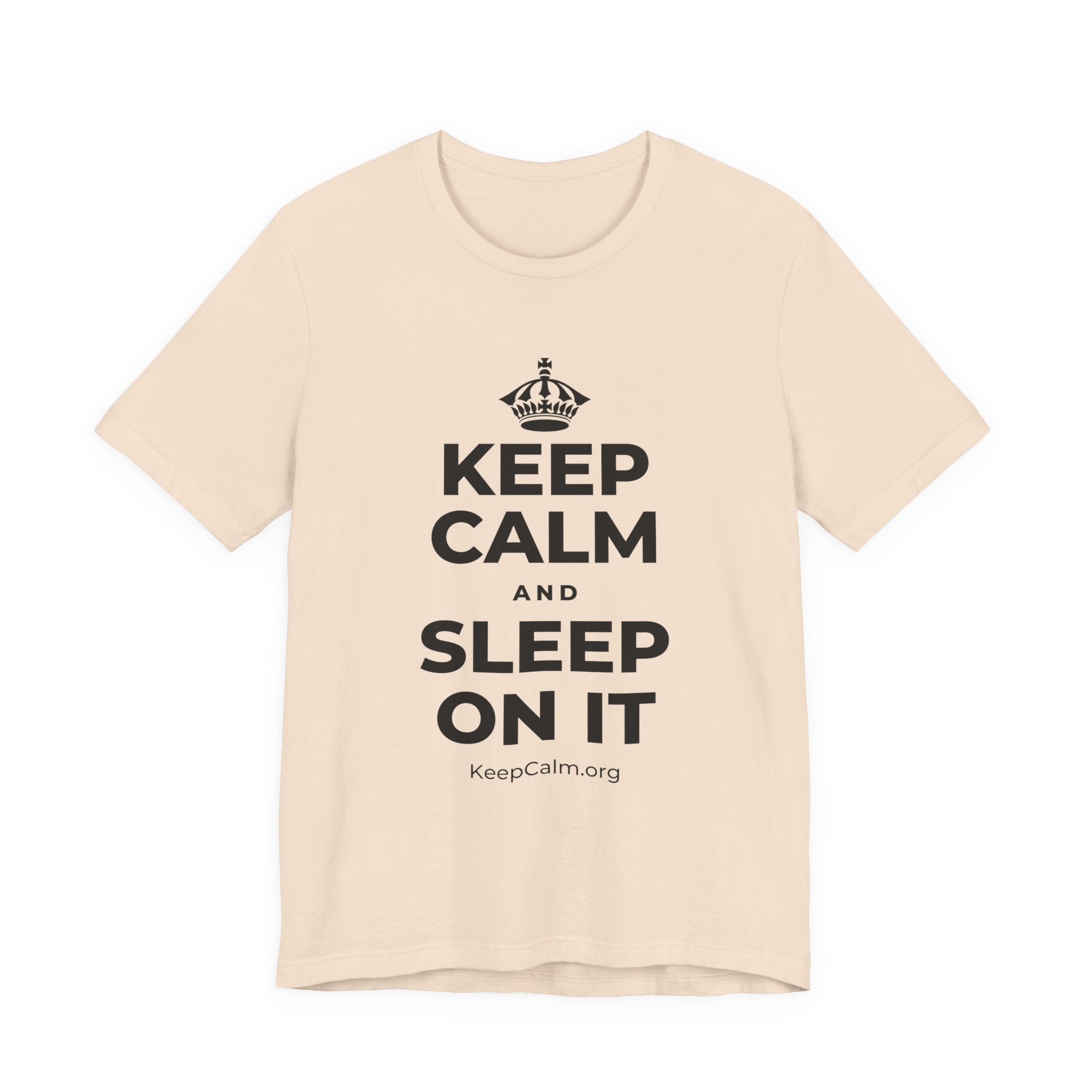 KEEP CALM AND SLEEP ON IT T-Shirt (Soft Cream–Heather Mauve)