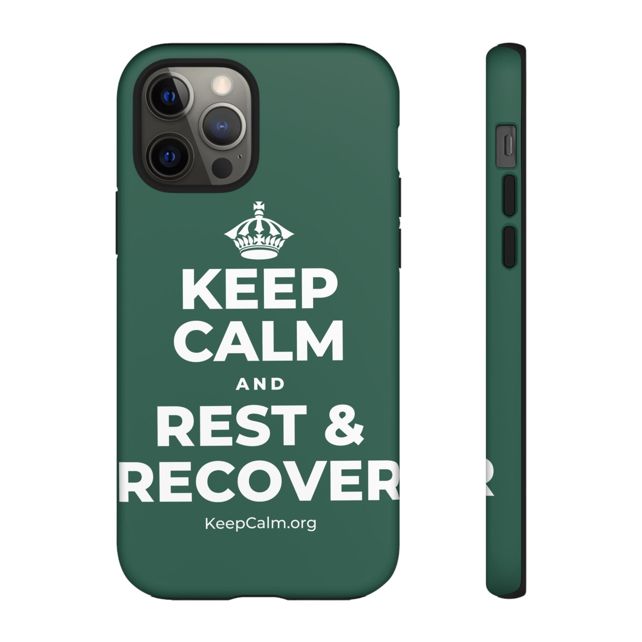 KEEP CALM AND REST & RECOVER Phone Case