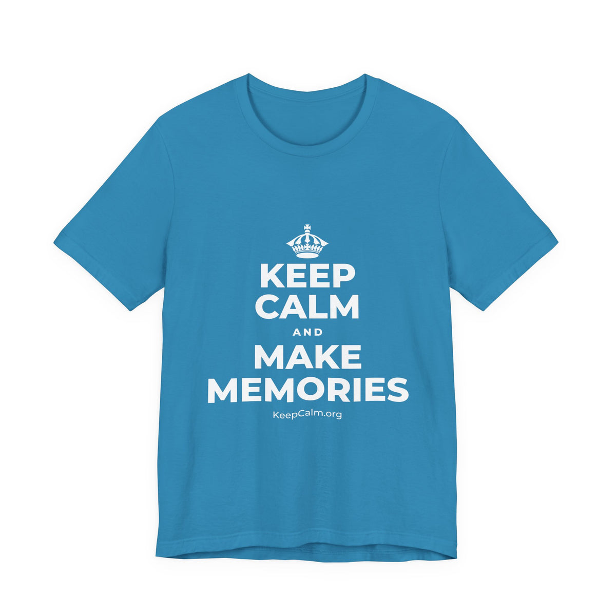 KEEP CALM AND MAKE MEMORIES T-Shirt (White–Asphalt)