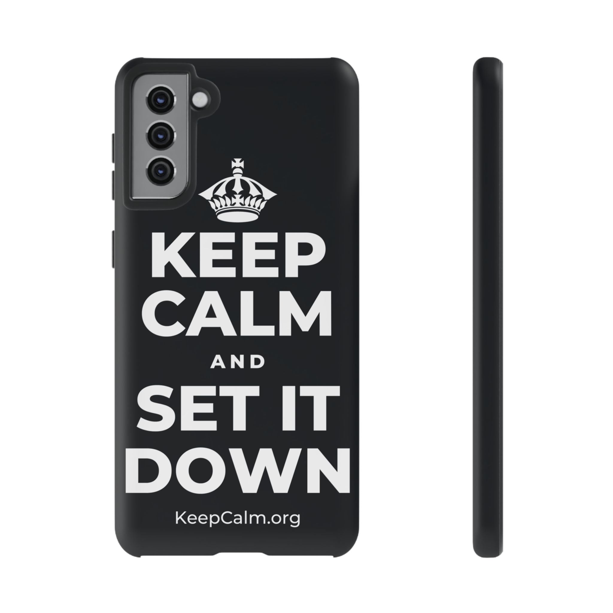 KEEP CALM AND SET IT DOWN Phone Case (Dark)