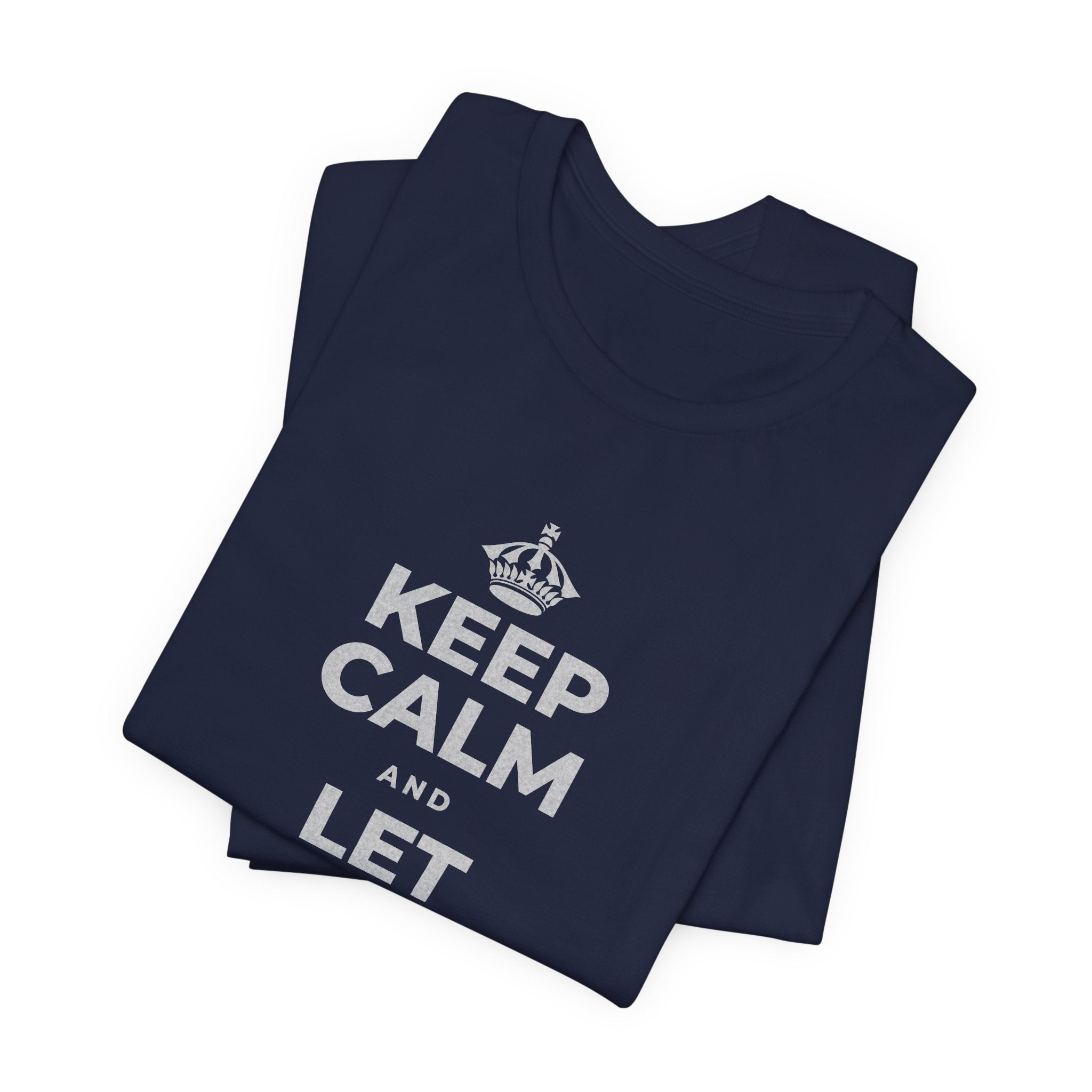 KEEP CALM AND LET YOURSELF SLOW DOWN T-Shirt (White–Asphalt)