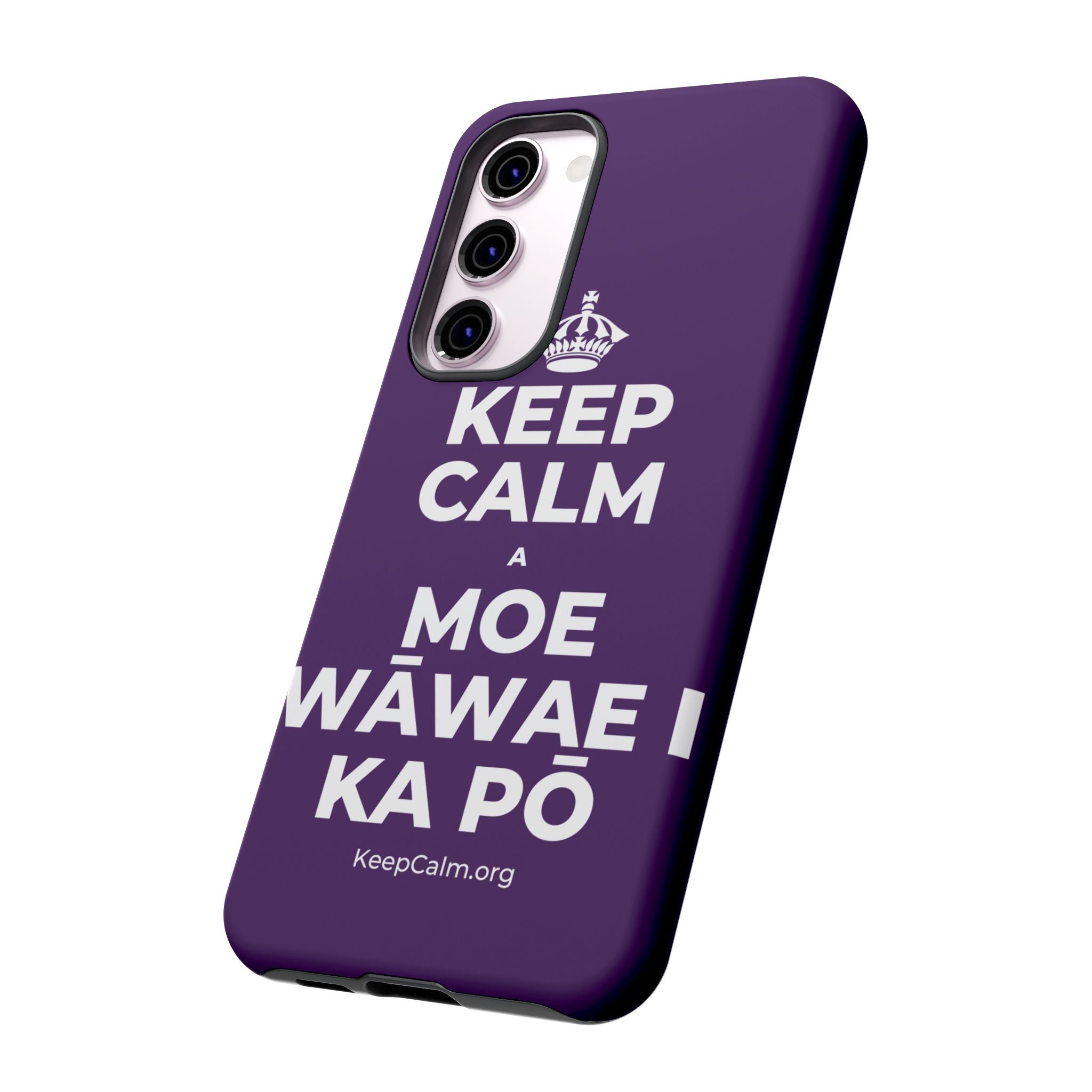 KEEP CALM A MOE WĀWAE I KA PŌ Phone Case
