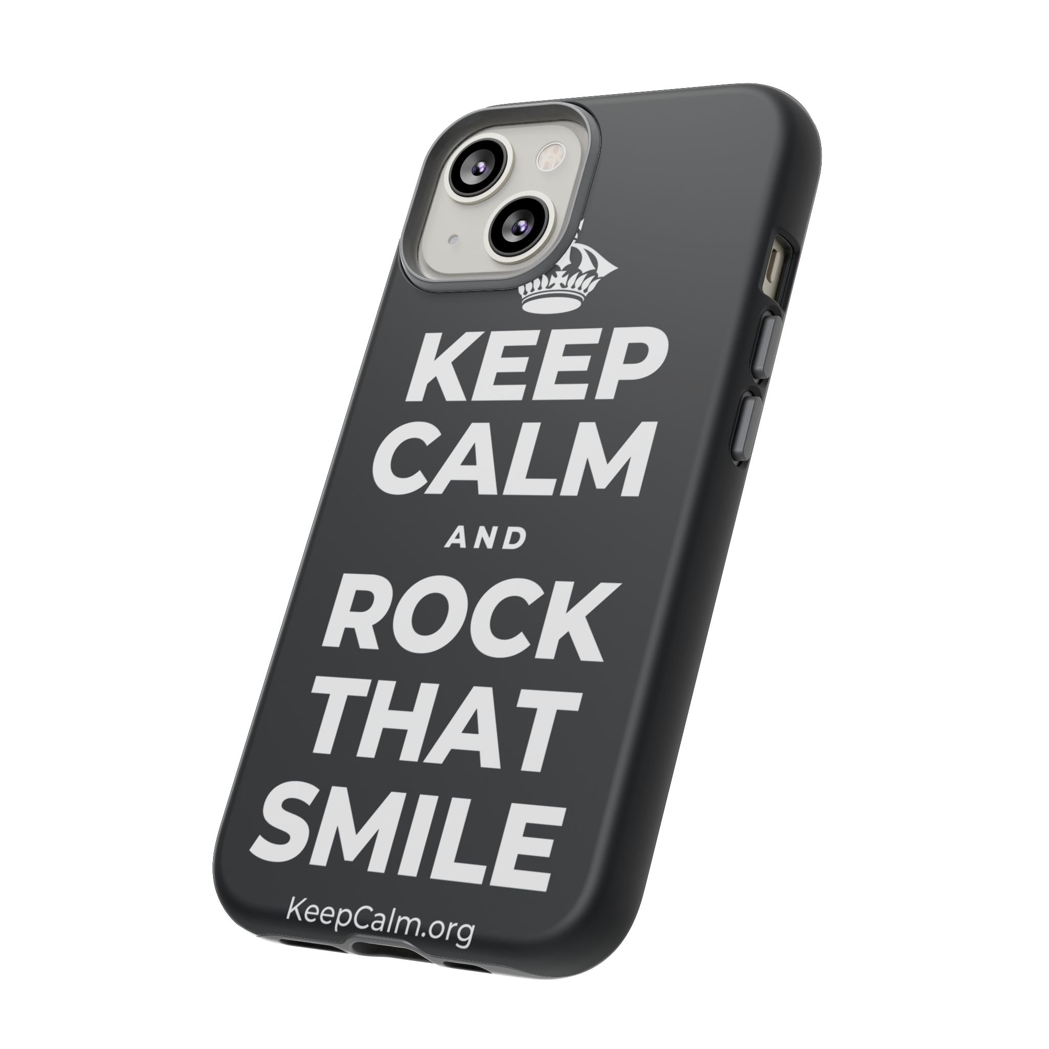 KEEP CALM AND ROCK THAT SMILE Phone Case (Dark)
