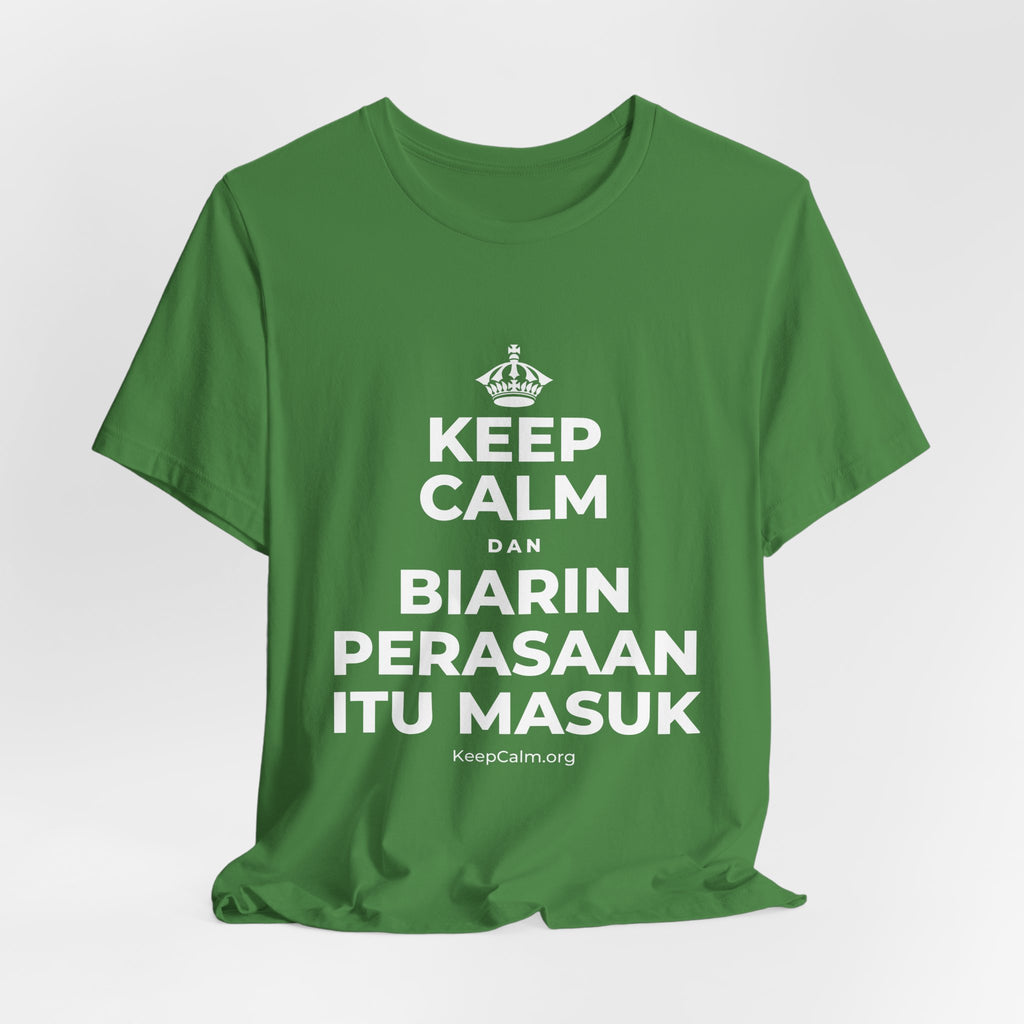 KEEP CALM DAN BIARIN PERASAAN ITU MASUK T-Shirt (Baby Blue–Silver)