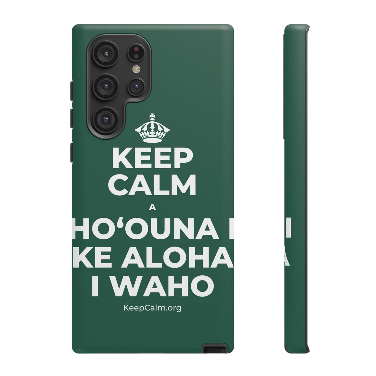 KEEP CALM A HOʻOUNA I KE ALOHA I WAHO Phone Case