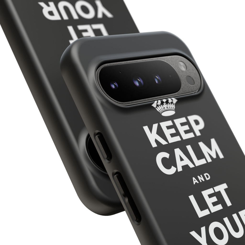 KEEP CALM AND LET YOUR FEELINGS MAKE SENSE Phone Case