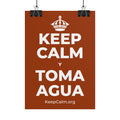 KEEP CALM Y TOMA AGUA Poster