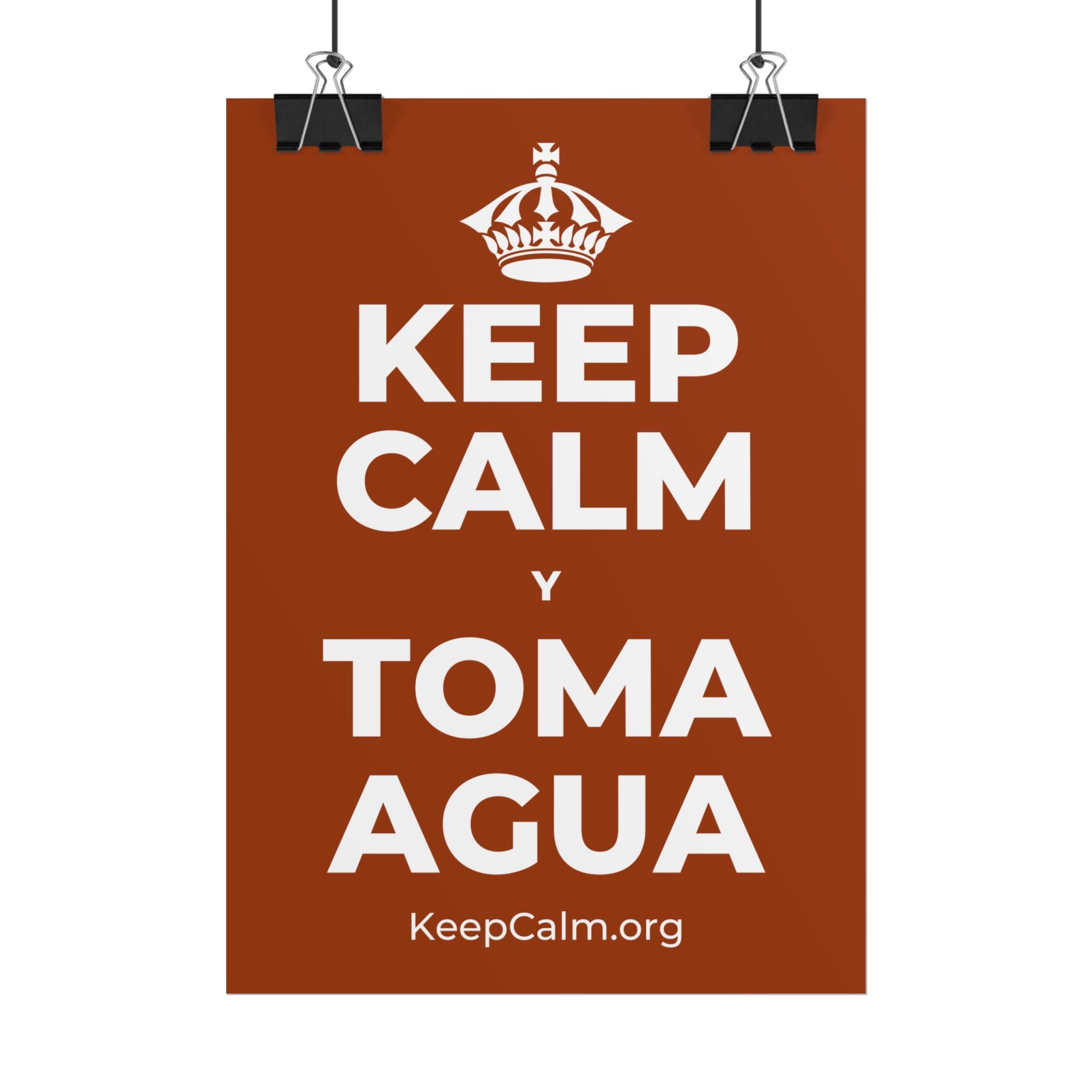 KEEP CALM Y TOMA AGUA Poster