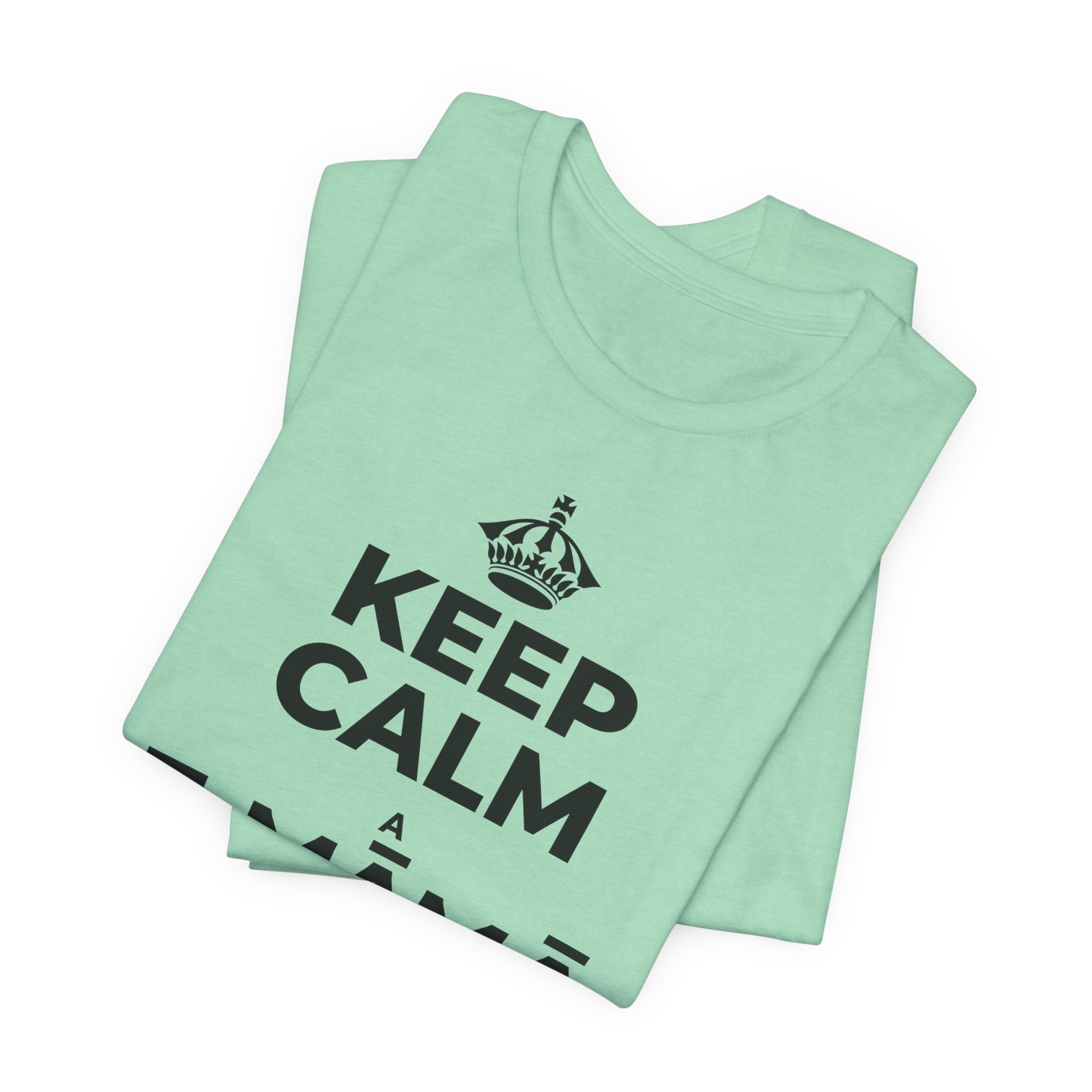 KEEP CALM A E MĀMĀ MA NĀ PAHUHOPU T-Shirt (Baby Blue–Silver)