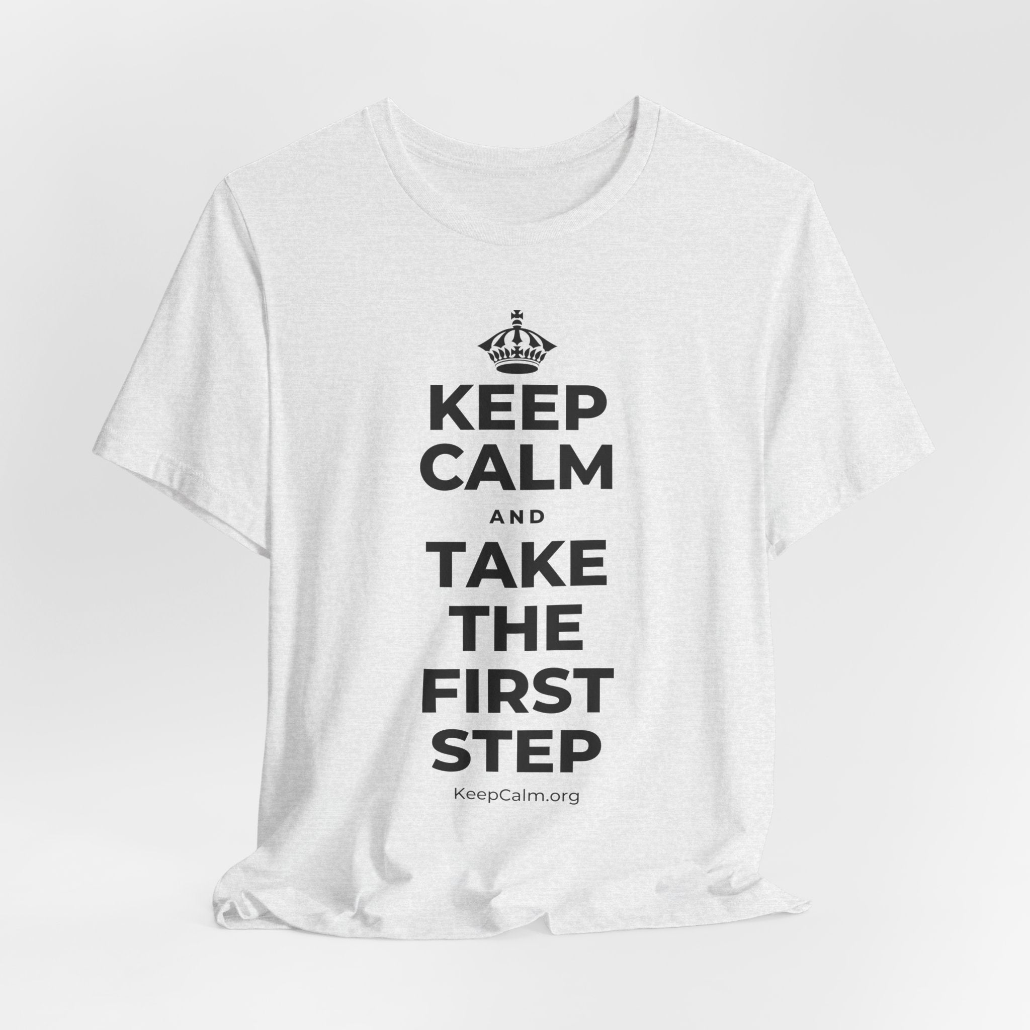 KEEP CALM AND TAKE THE FIRST STEP T-Shirt (Soft Cream–Heather Mauve)