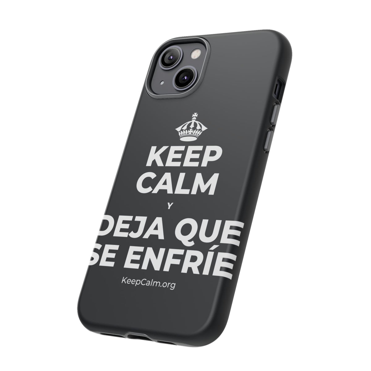 KEEP CALM Y DEJA QUE SE ENFRÍE Phone Case (Dark)