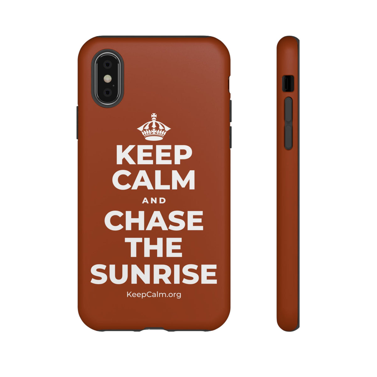 KEEP CALM AND CHASE THE SUNRISE Phone Case