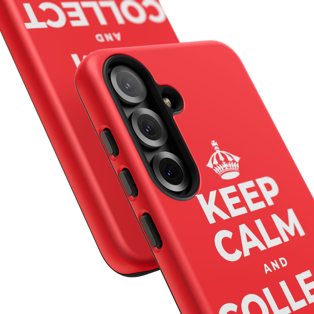 KEEP CALM AND COLLECT GOOD MOMENTS Phone Case