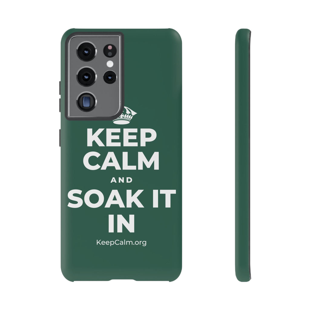 KEEP CALM AND SOAK IT IN Phone Case