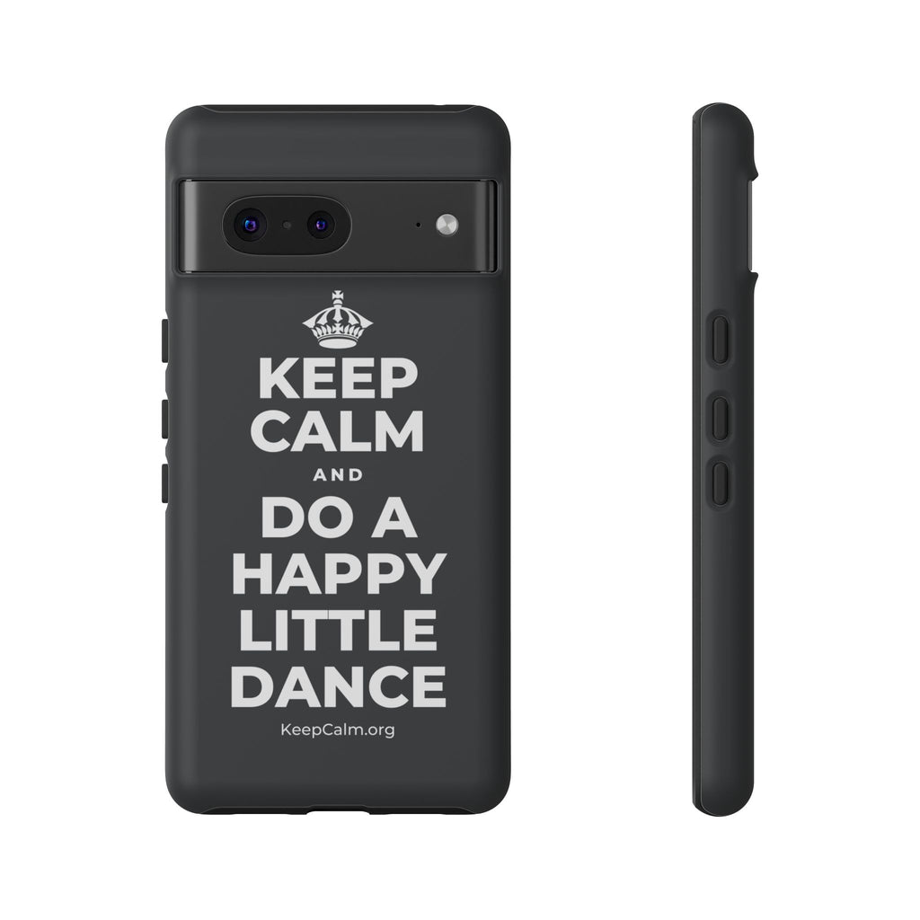 KEEP CALM AND DO A HAPPY LITTLE DANCE Phone Case (Dark)
