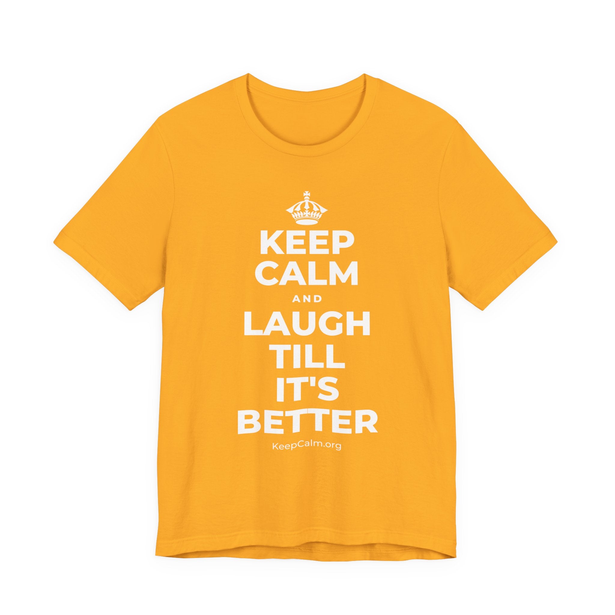 KEEP CALM AND LAUGH TILL IT'S BETTER T-Shirt (Baby Blue–Silver)